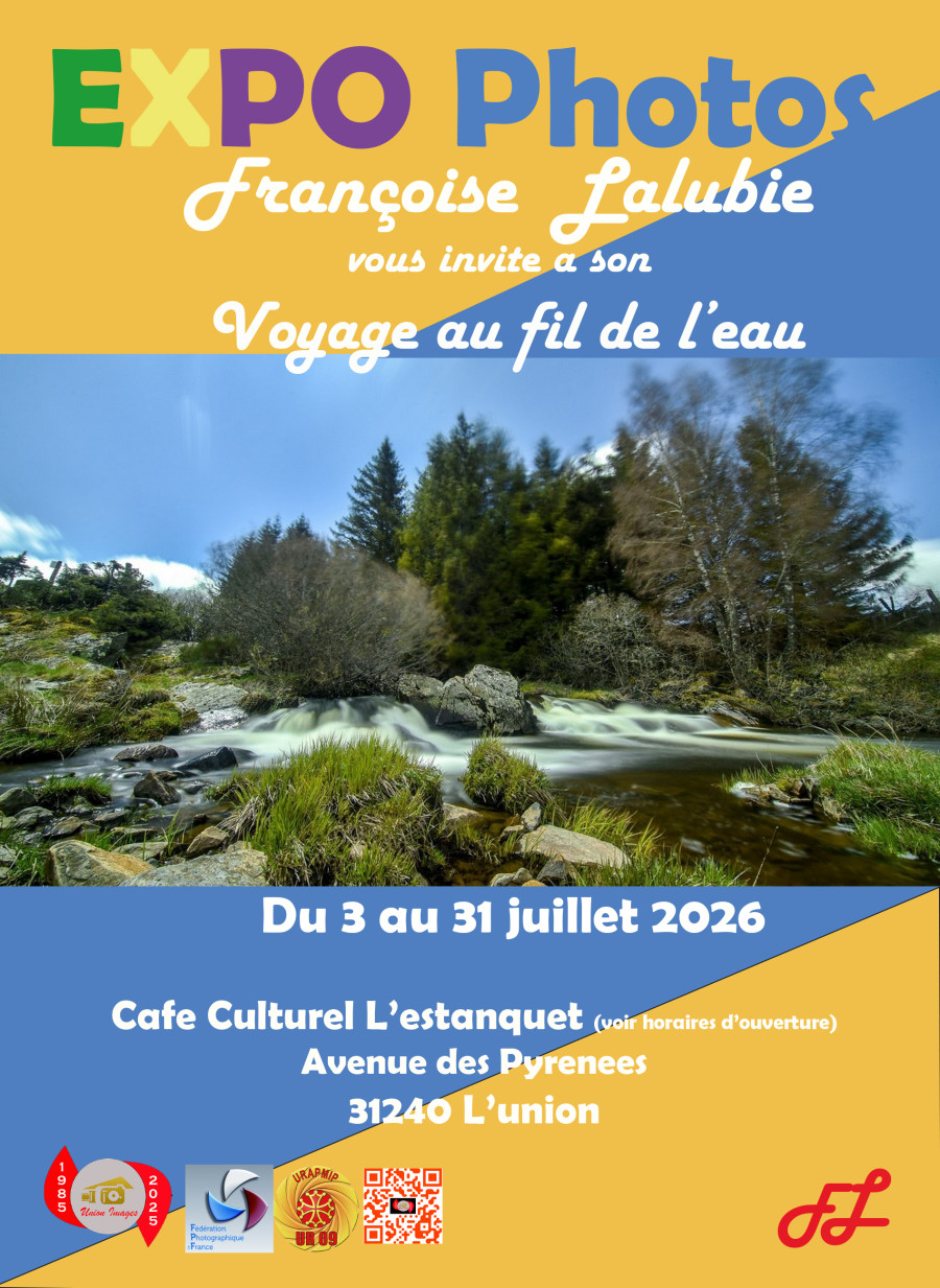Expo - Françoise LALUBIE pour Union Images